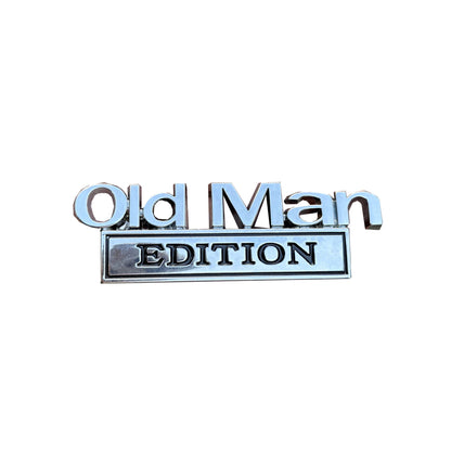 FUCK IT Edition Emblem/Old Man Edition Car Emblem